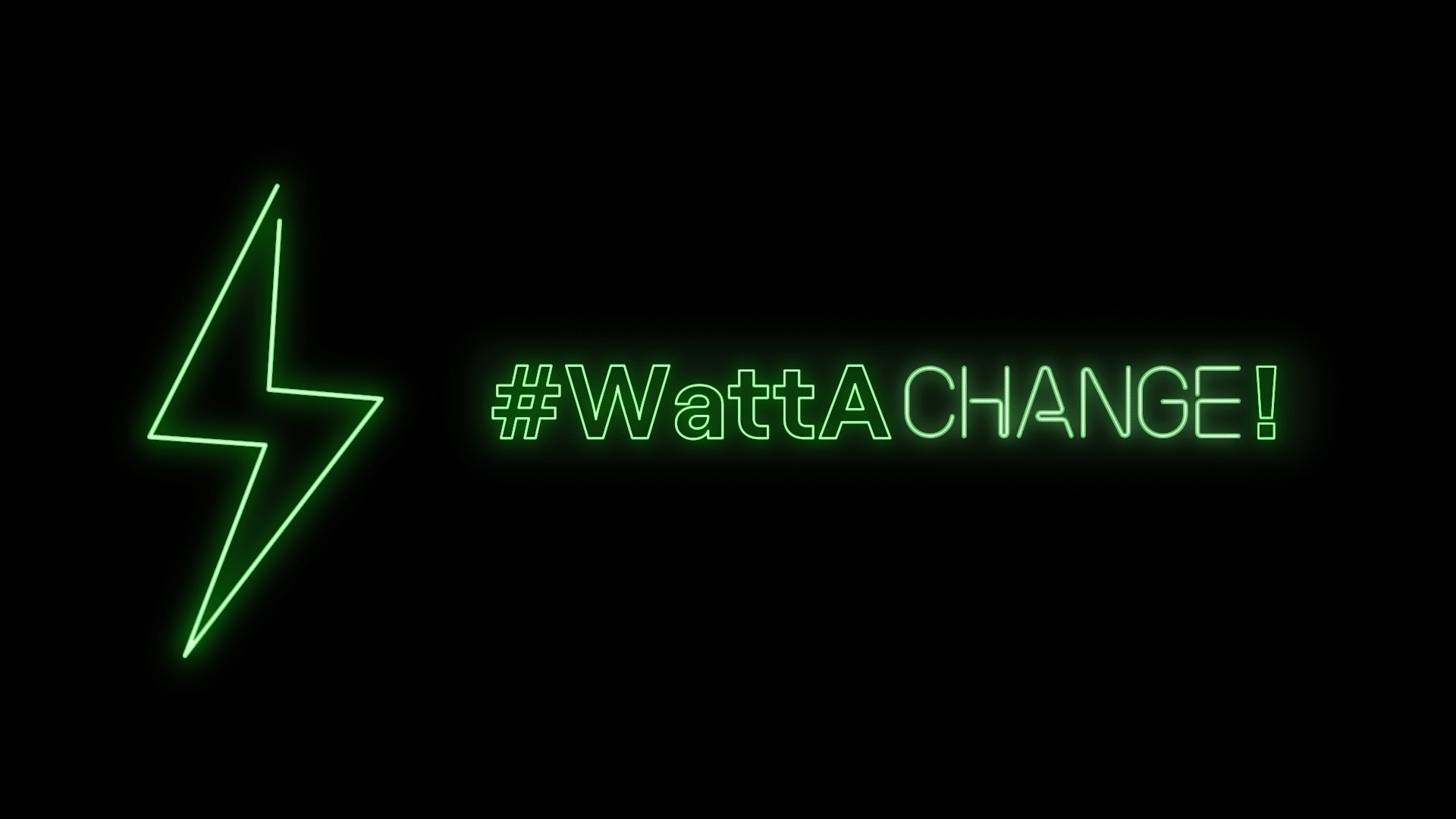 #WattAChange