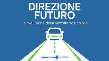 Parallelozero e Will Media in “Direzione Futuro” con Autostrade per l’Italia